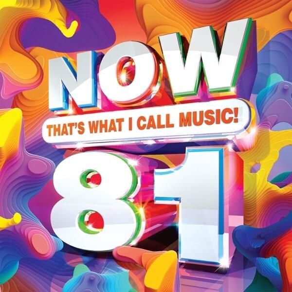NOW That’s What I Call Music! 81 [US]