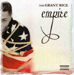 The Grant Rice Empire Mixtape
