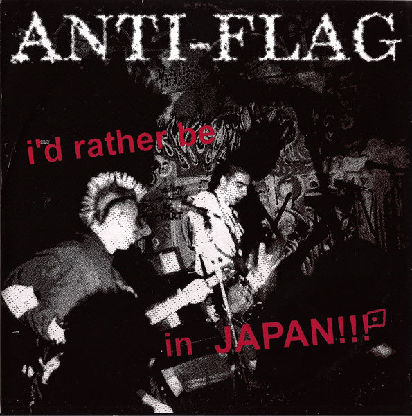 I’d Rather Be in Japan / Fuck You Fucking All
