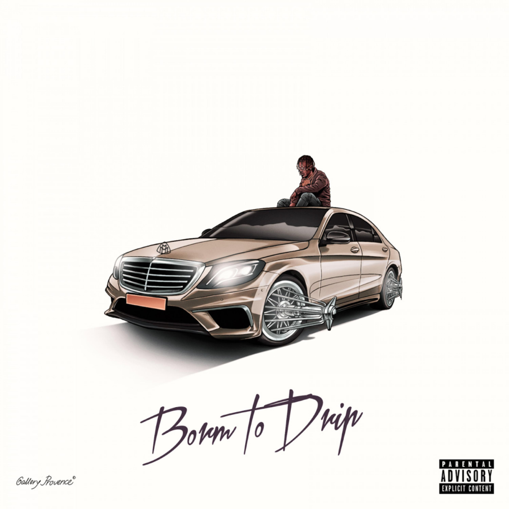 Born to Drip