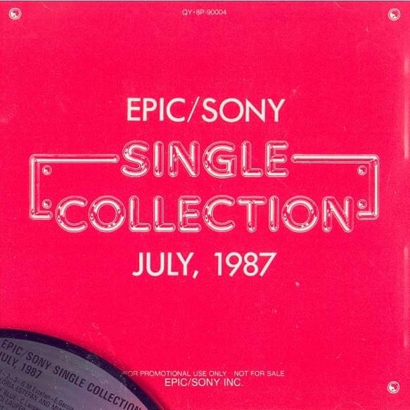 Epic/Sony Single Collection - July, 1987