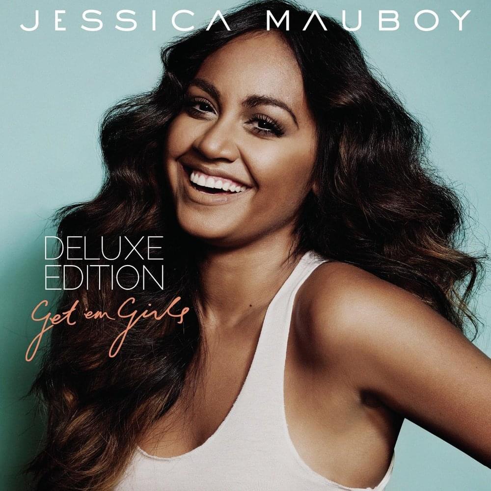 Get ’Em Girls (Deluxe Edition)