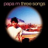 Three Songs