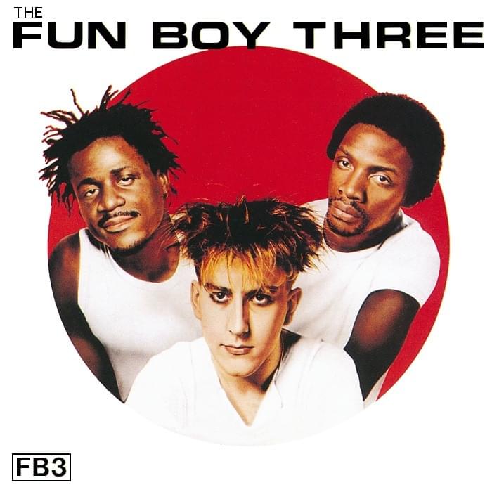 The Fun Boy Three (Extended Version)