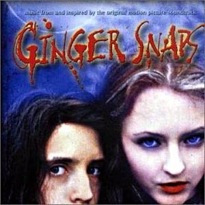 Ginger Snaps (Original Motion Picture Soundtrack)