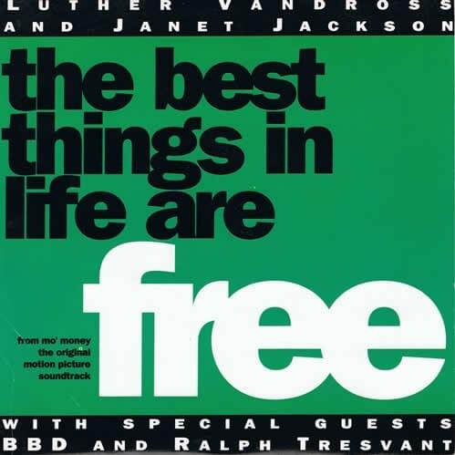 The Best Things in Life Are Free (Single)