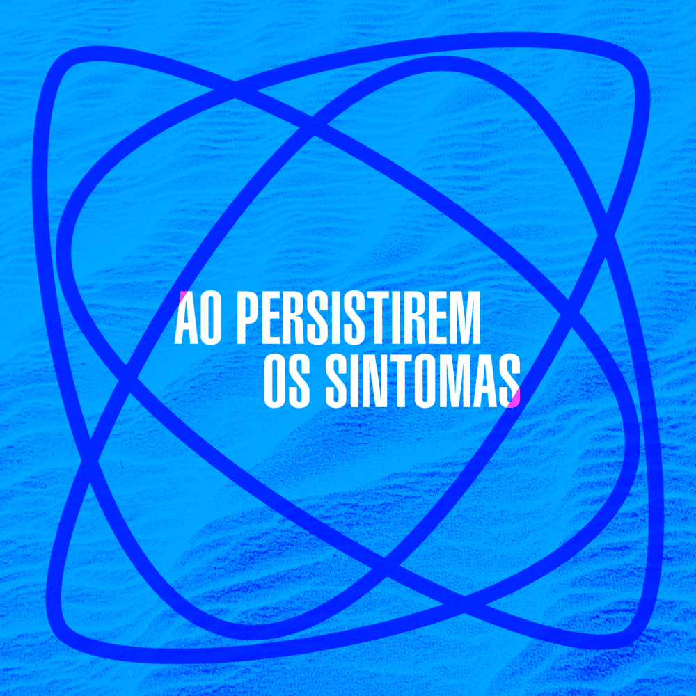 Ao Persistirem os Sintomas - EP