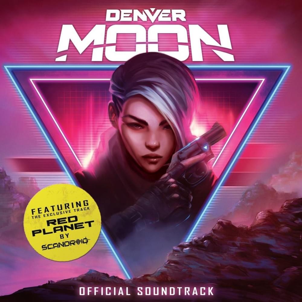 Denver Moon (Official Soundtrack)