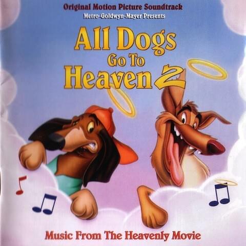 All Dogs Go to Heaven 2