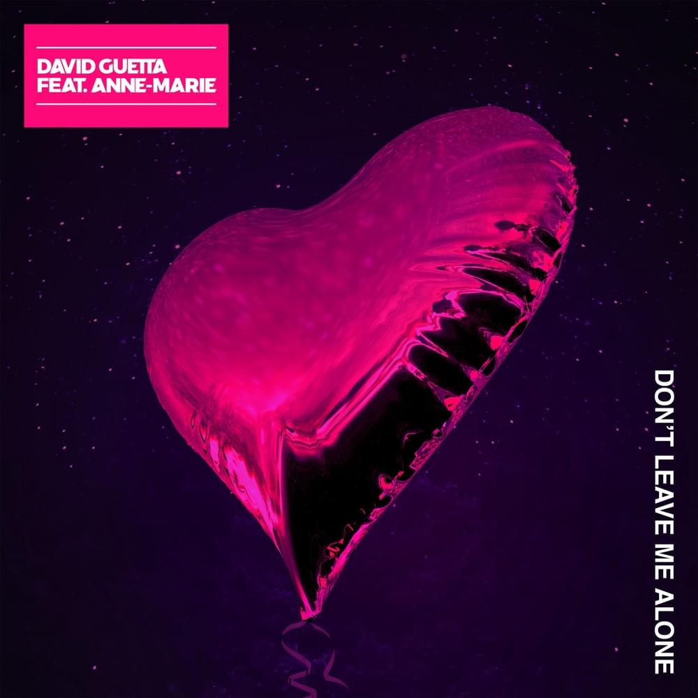 Don’t Leave Me Alone (Remixes)
