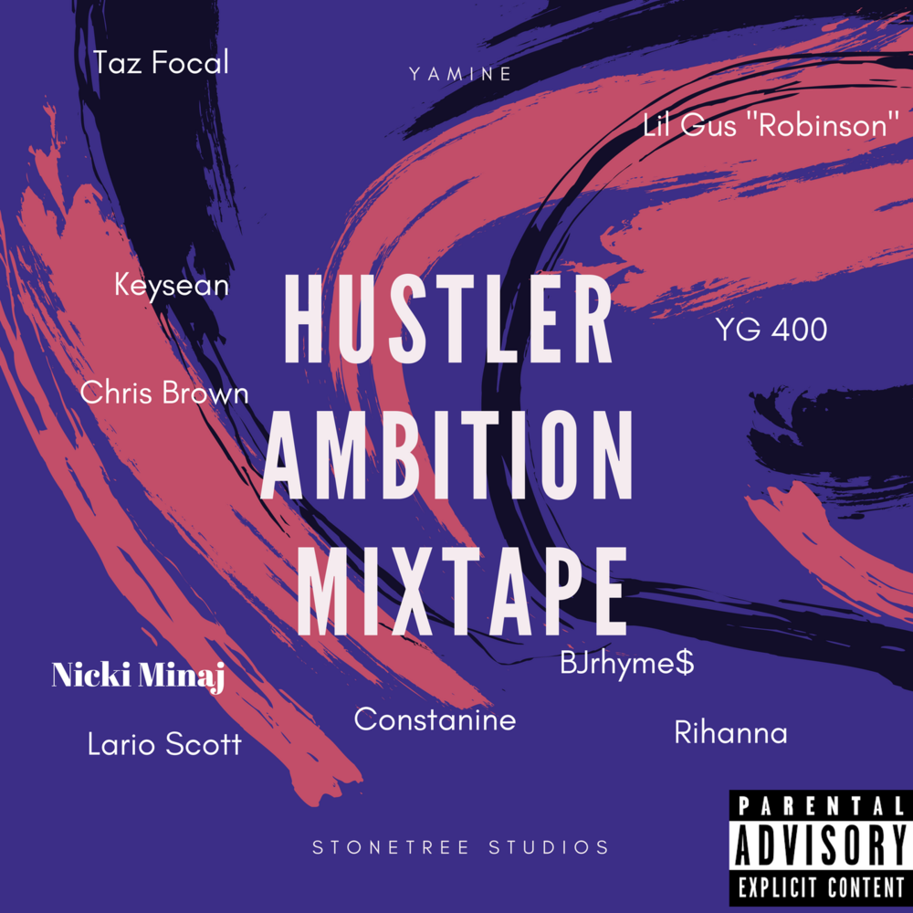 Hustler Ambition Mixtape