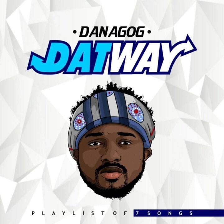 Dat Way (Playlist of 7 Songs)