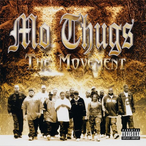 Mo Thugs IV: The Movement
