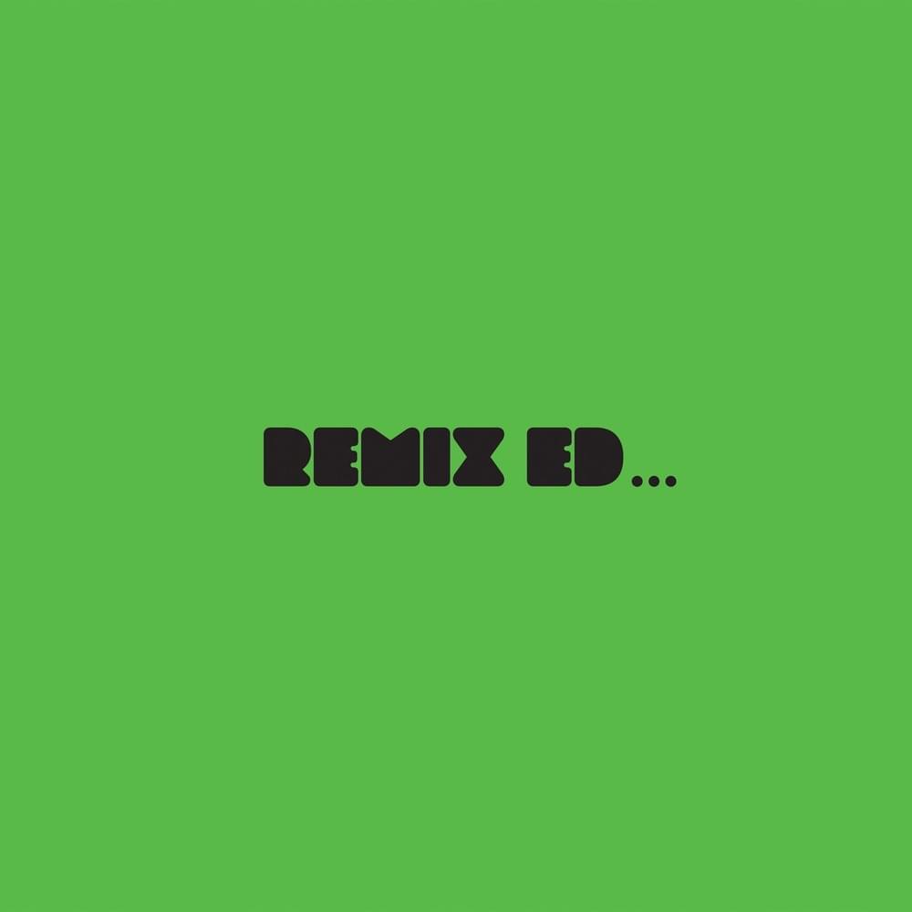 REMIX ED