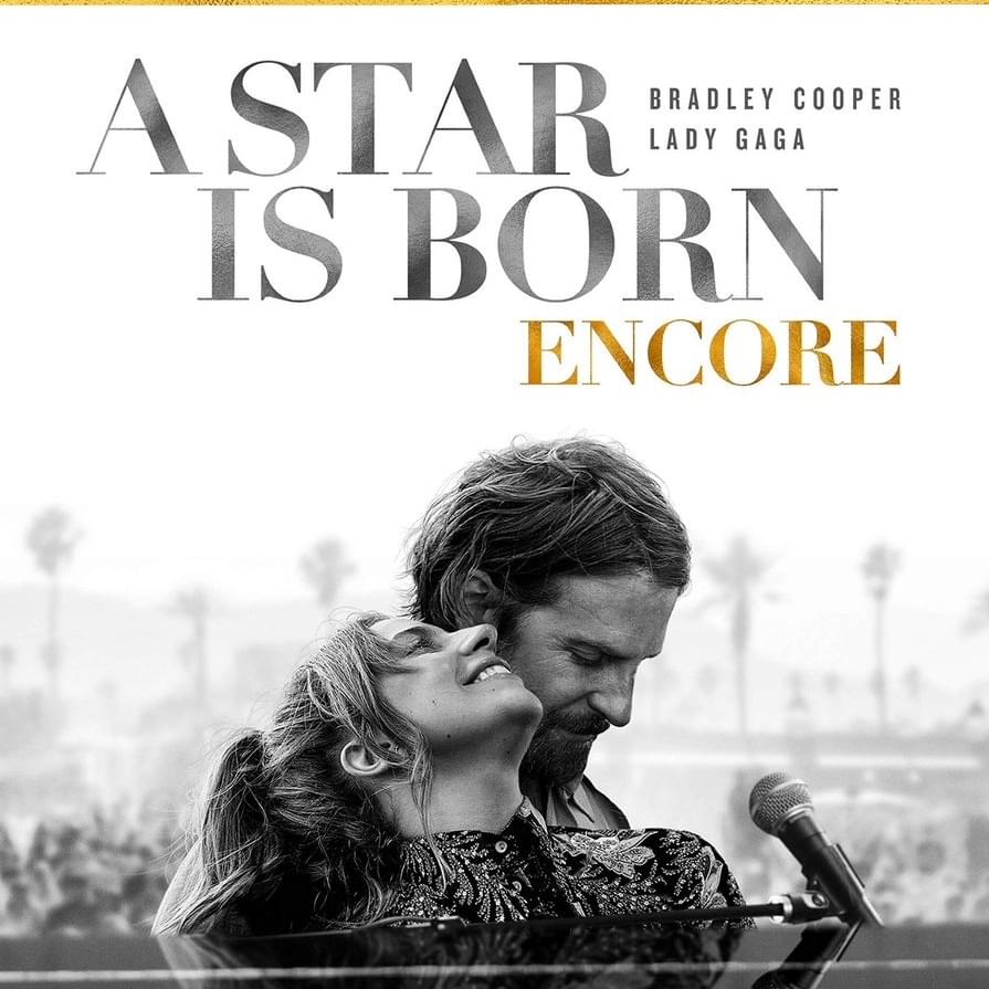 A Star Is Born: Encore 