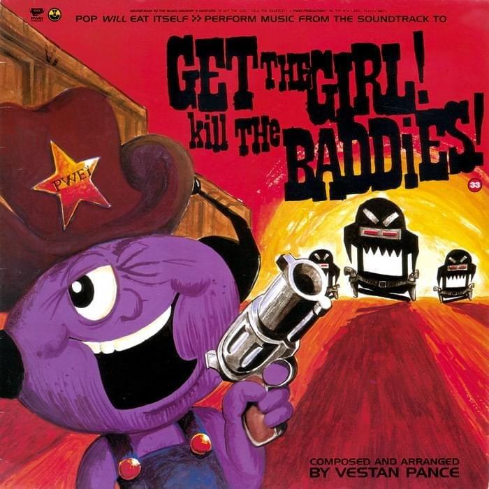 Get The Girl! Kill The Baddies! - Single