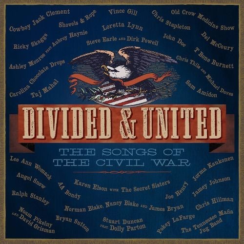 Divided & United: The Songs of the Civil War