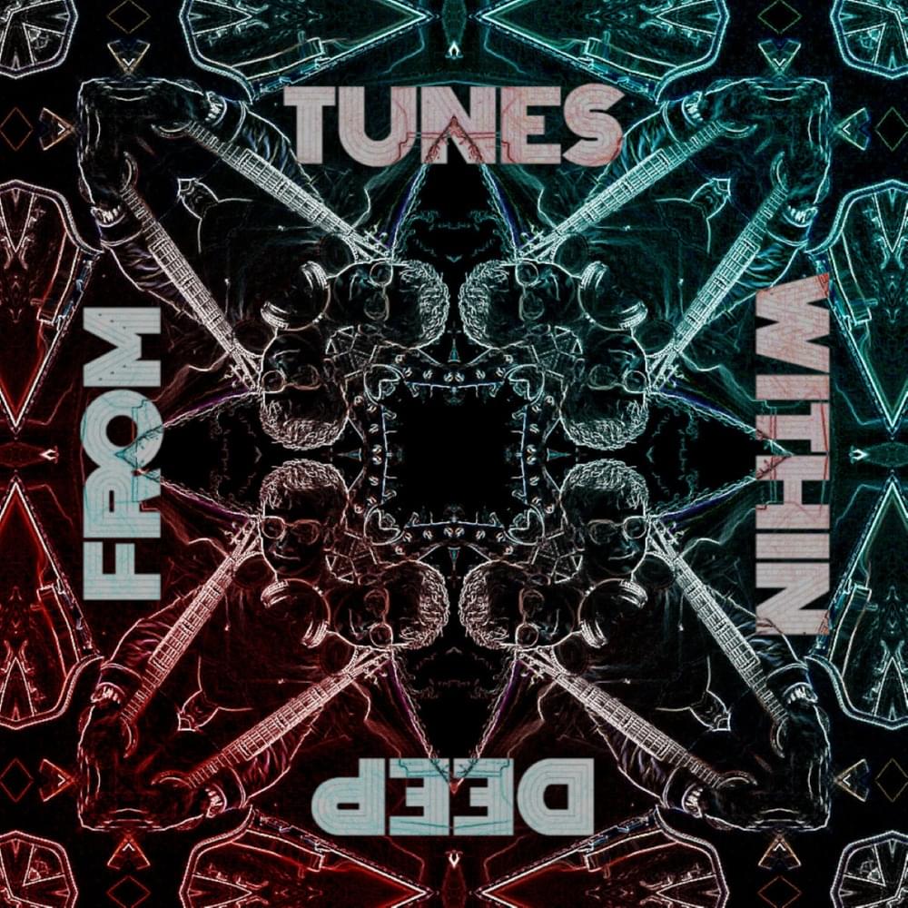 Tunes from Deep Within