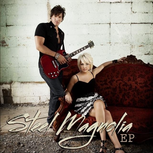 Steel Magnolia EP