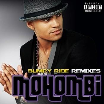 Bumpy Ride (Remixes)
