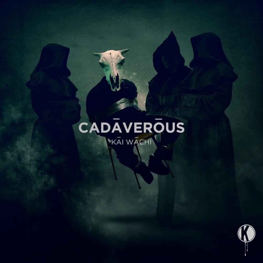 Cadaverous - Single