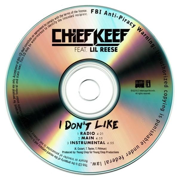 I Don’t Like - Single