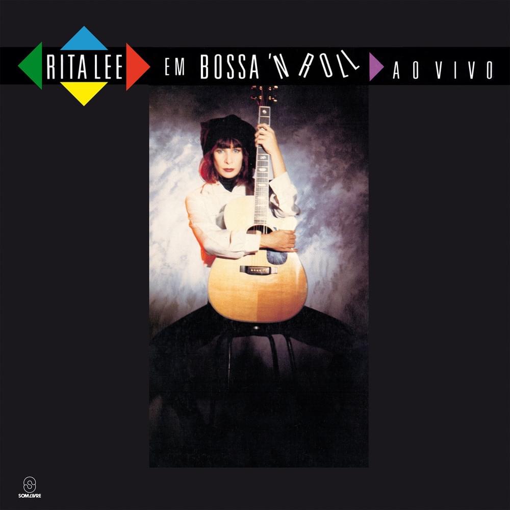 Rita Lee em Bossa 'N Roll (Edição Comemorativa - 25 Anos) [Ao Vivo]