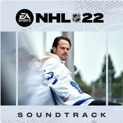 NHL 22 Soundtrack