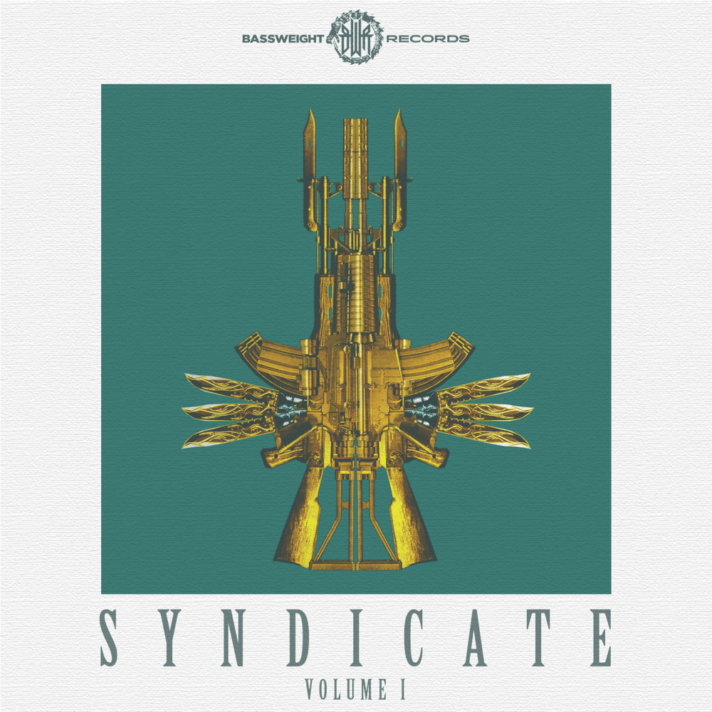 Bassweight Records: Syndicate, Vol. 1