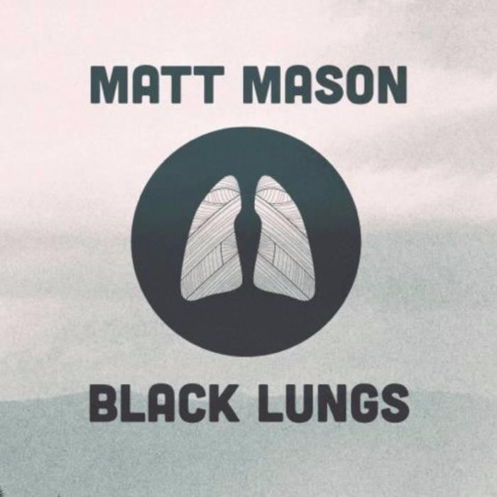 Black Lungs - EP