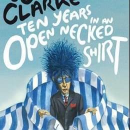 Ten Years In An Open Necked Shirt