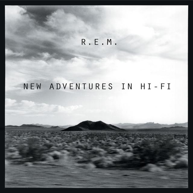 New Adventures in Hi-Fi [25th Anniversary Deluxe Edition]