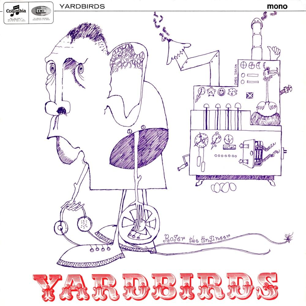 Yardbirds (Roger the Engineer)