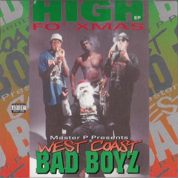 West Coast Bad Boyz: High Fo Xmas - EP