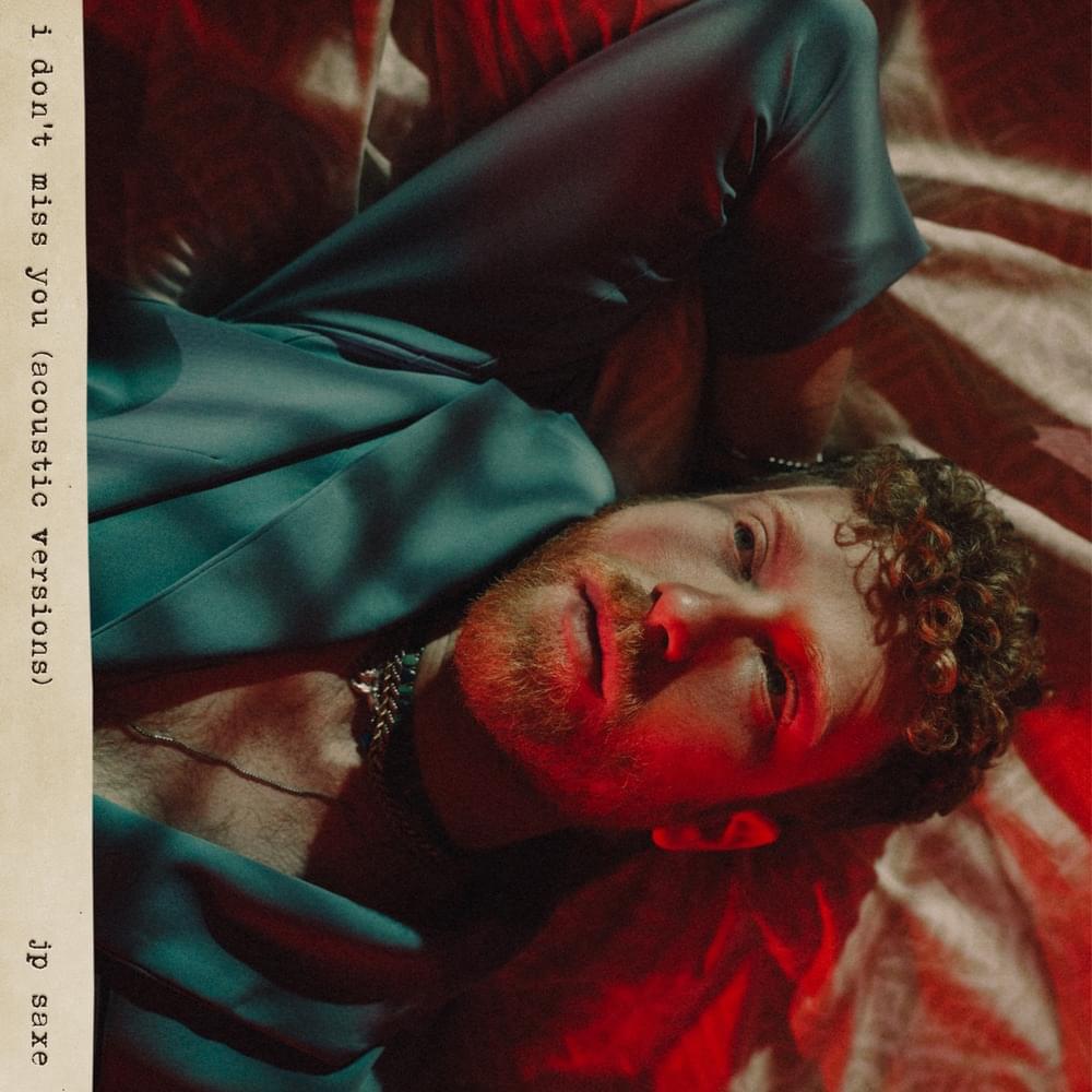 I Don’t Miss You (Acoustic Versions)