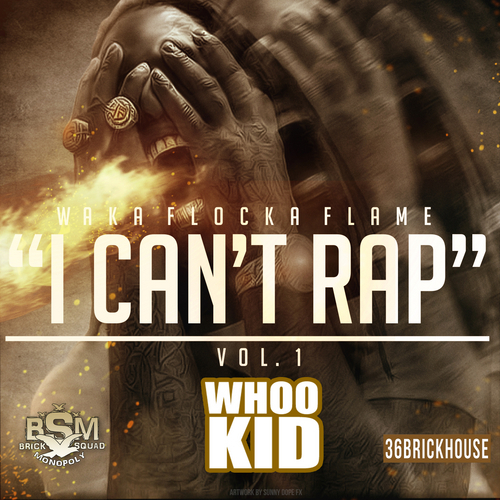 I Can’t Rap Vol. 1
