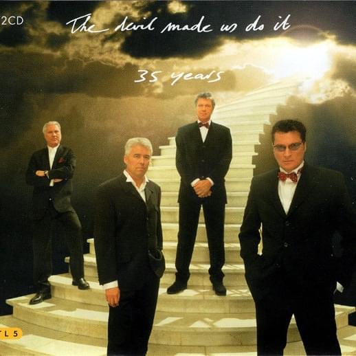 The Devil Made Us Do It 35 Years