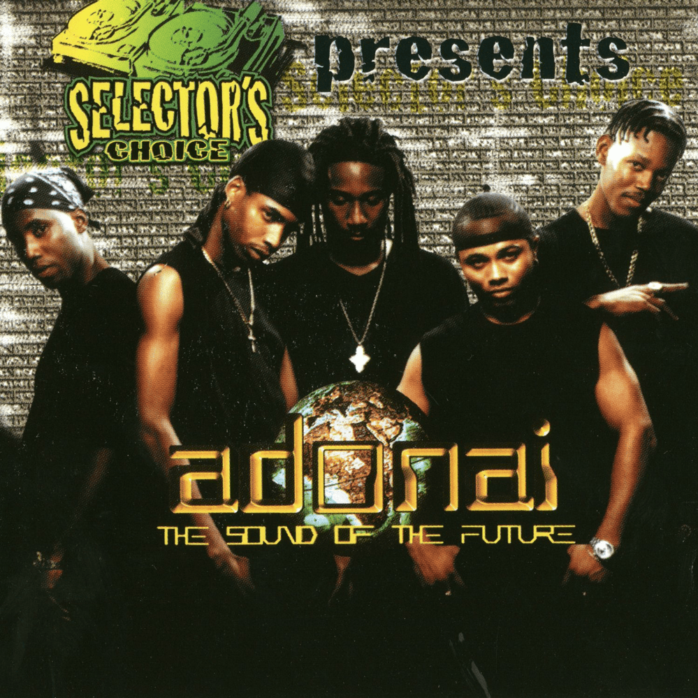 Selector’s Choice Presents: Adonai - The Sound of the Future