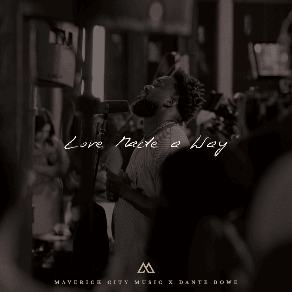 Love Made A Way