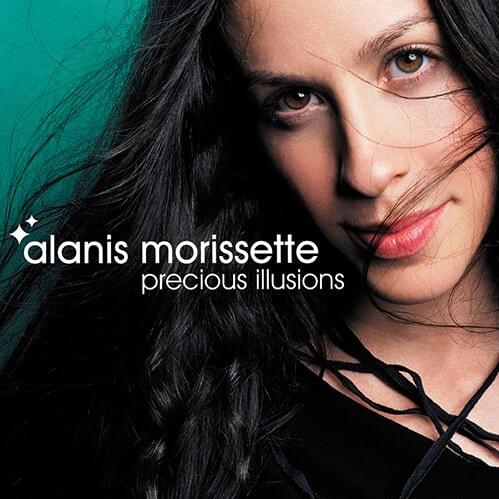 Precious Illusions - Single