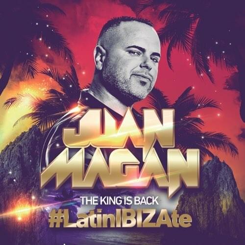 The King Is Back (#LatinIBIZAte)