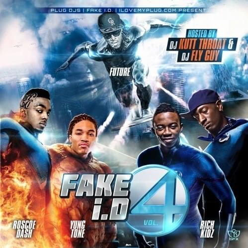 Fake I.D. 4