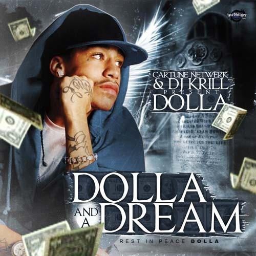 Dolla And A Dream