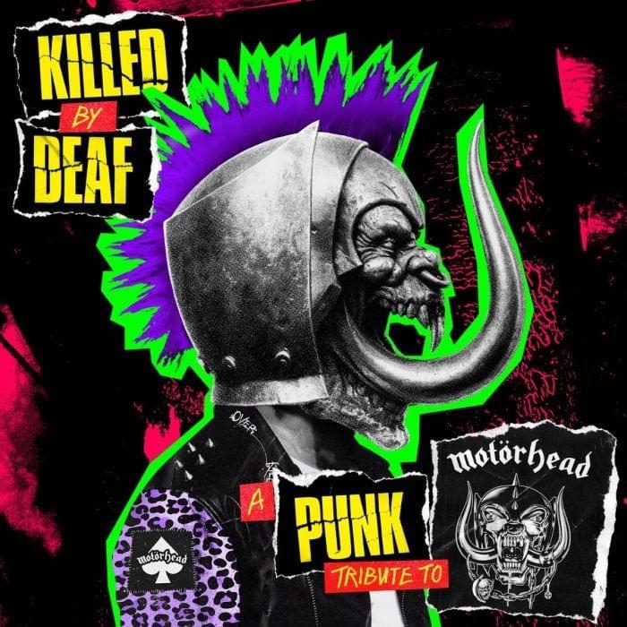 Killed By Deaf – A Punk Tribute To Motörhead