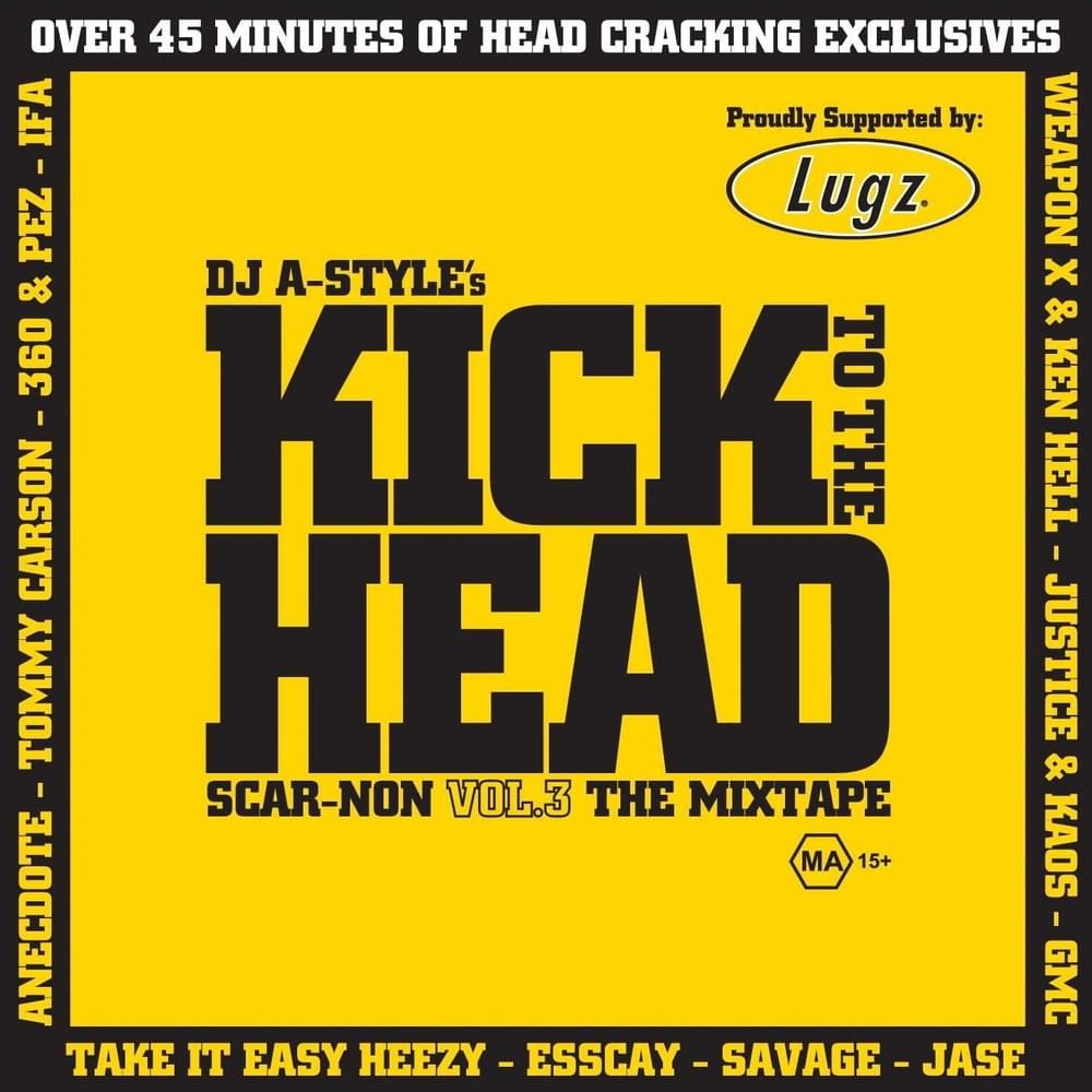 Kick to the Head: Scar-Non, Volume 3 - The Mixtape