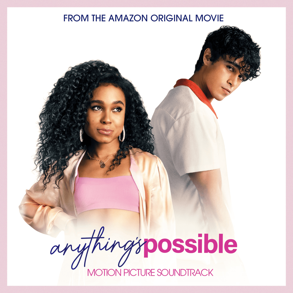 Anything’s Possible (Motion Picture Soundtrack)