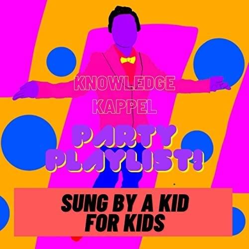 Knowledge Kappel Party Playlist!