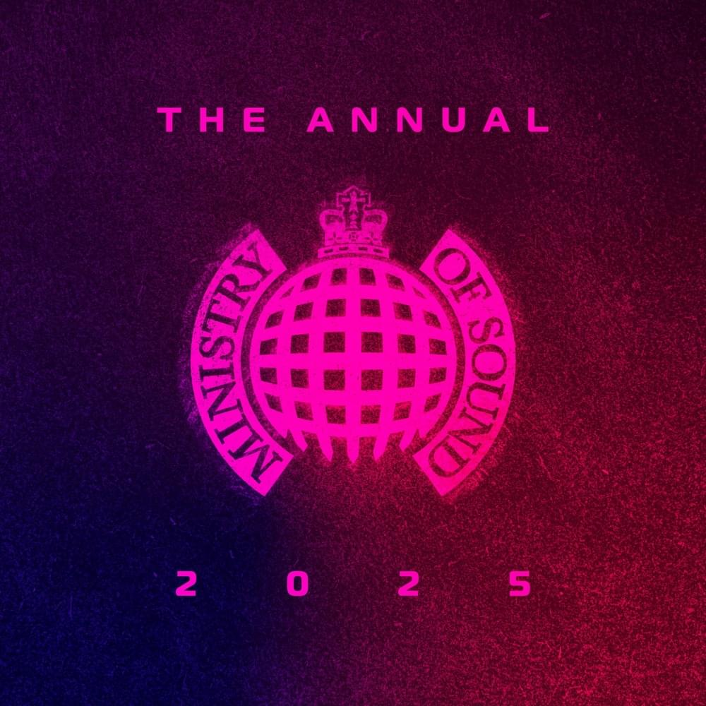 The Annual 2025 - Ministry of Sound