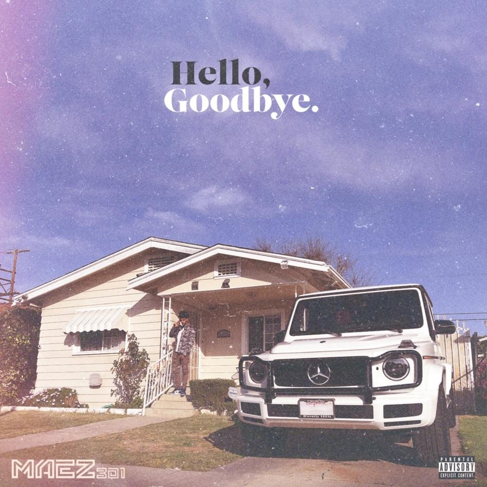 Hello, Goodbye