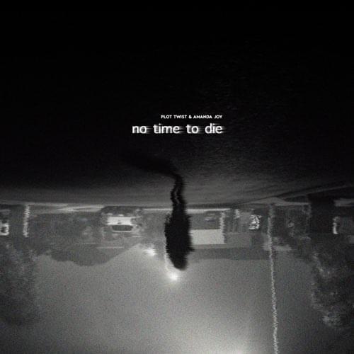 No Time to Die EP